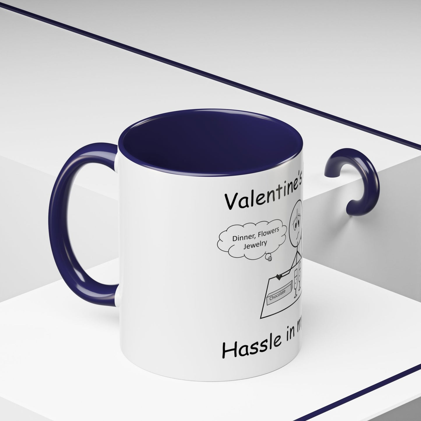 Valentine's Day ... Hassle in my Assle! Mug