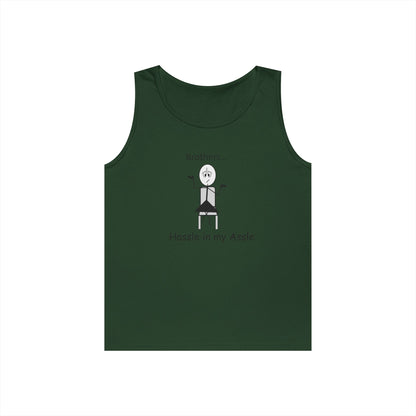 Brothers - Hassle in my Assle - Unisex Tank Top