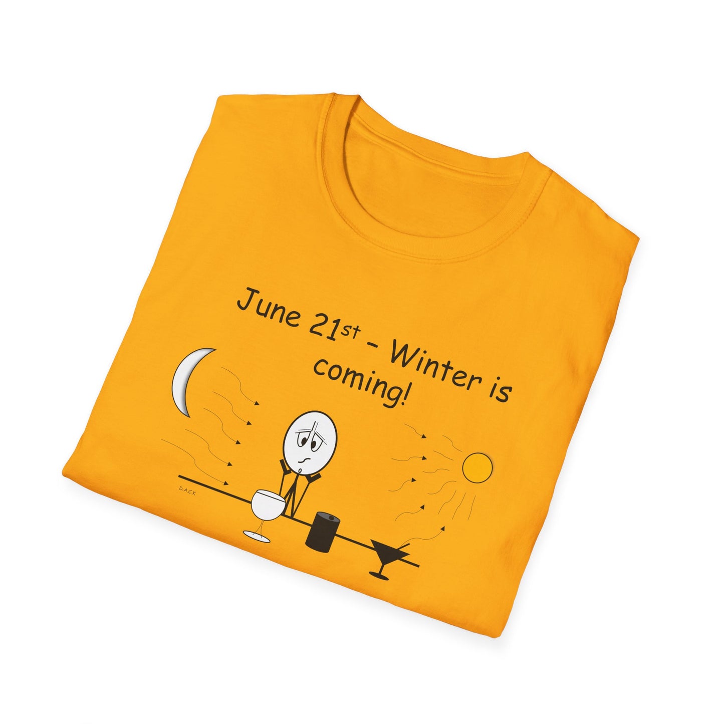 June 21st - Winter is Coming - T-Shirt for Everyday Wear