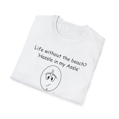 Life without the beach (NPI) - T-Shirt for Everyday Wear