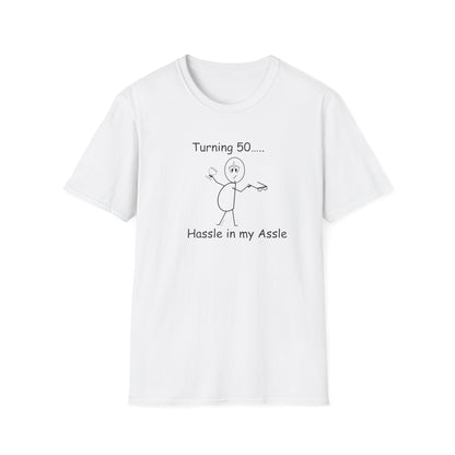 Turning 50 - T-Shirt for Everyday Wear