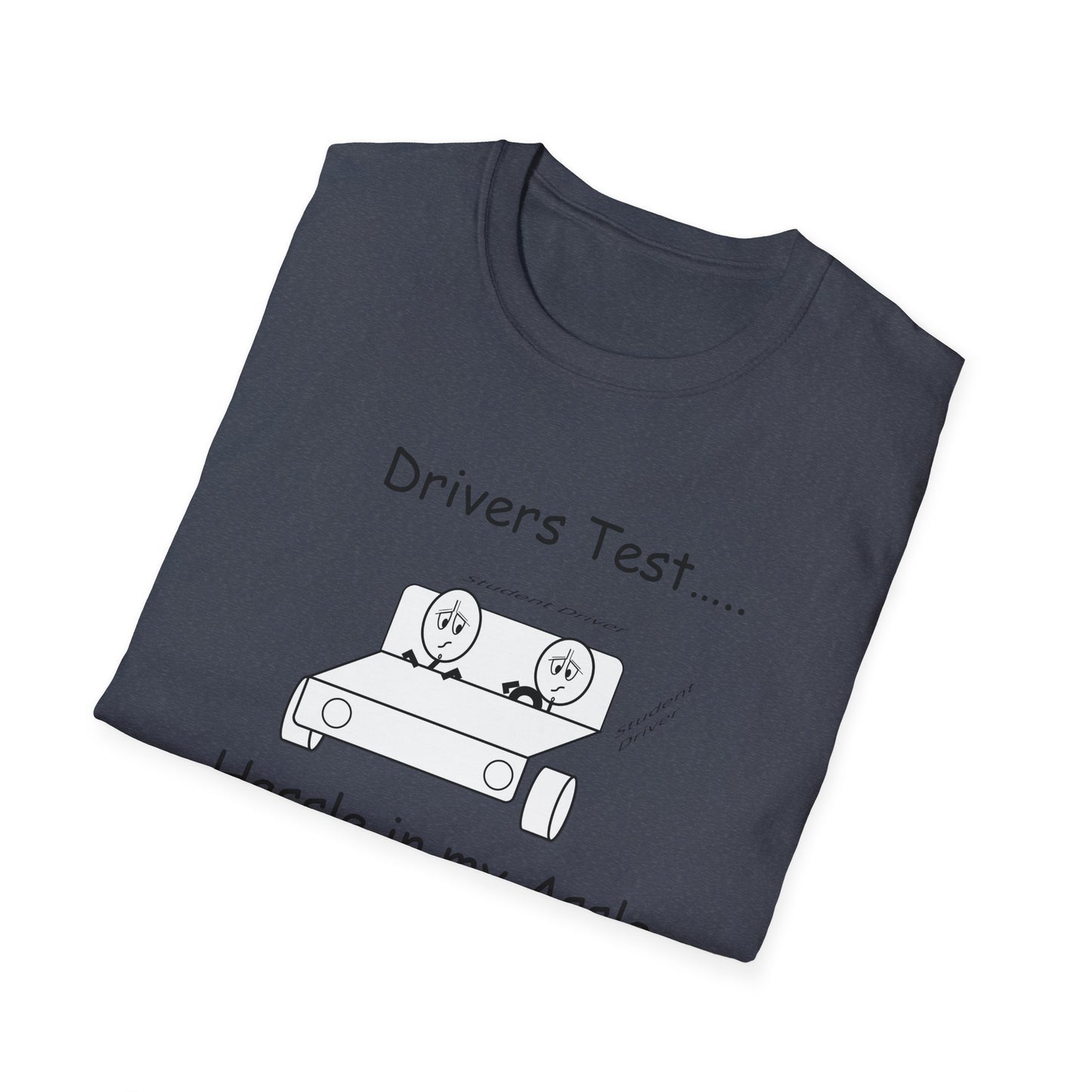 Drivers Test - T-Shirt for Everyday Wear