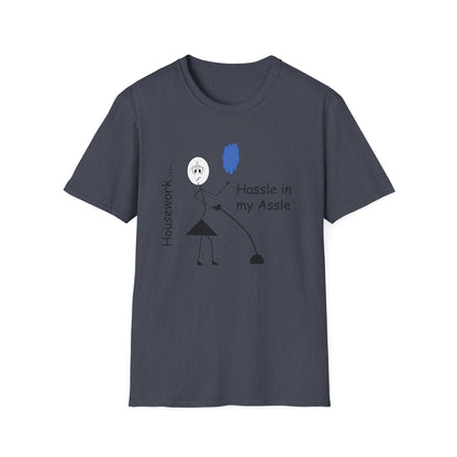 Housework - T-Shirt for Everyday Wear