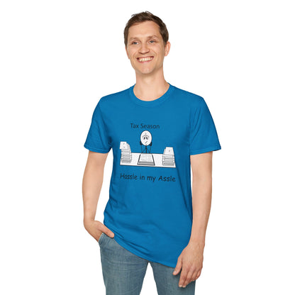 Tax Season - T-Shirt for Everyday Wear