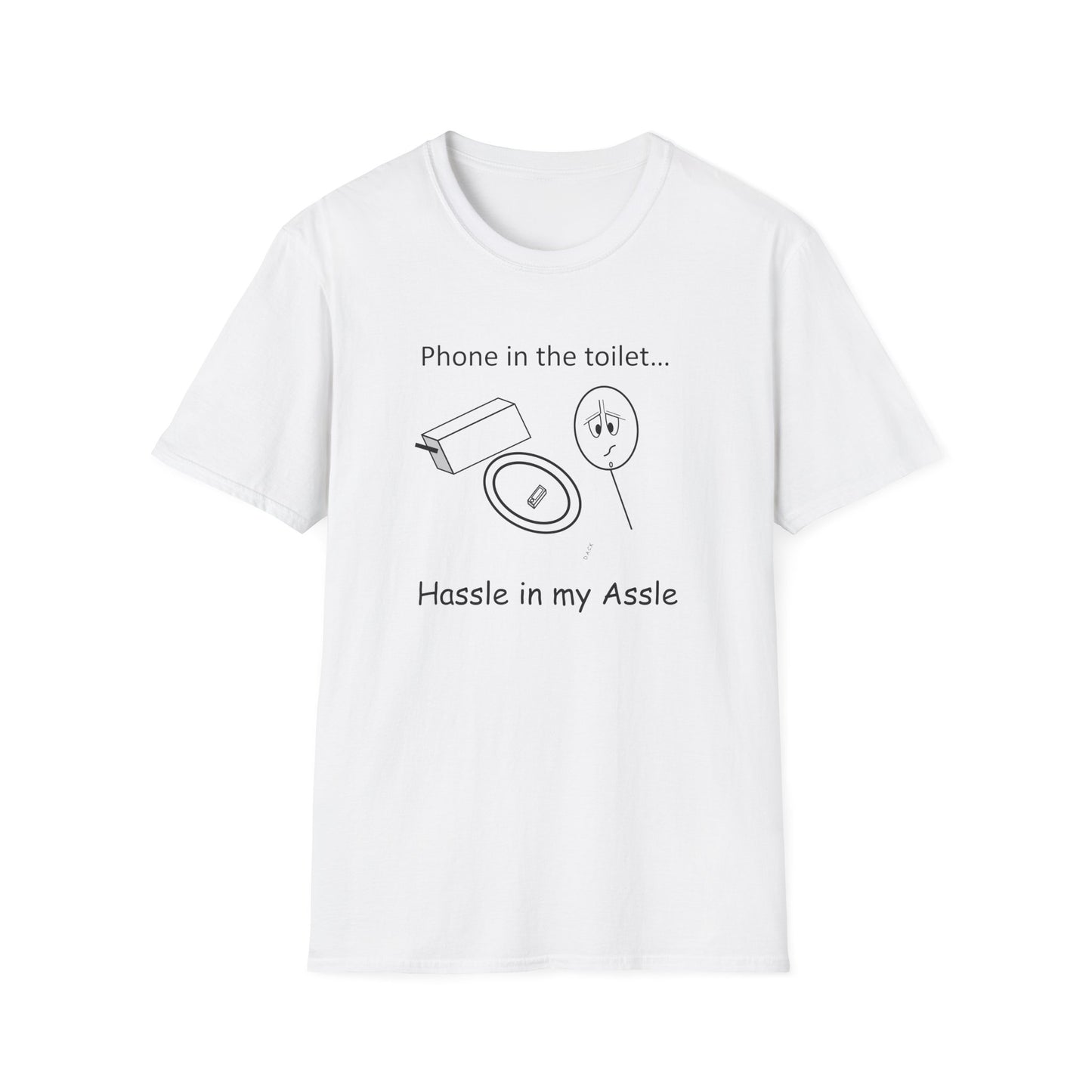 Phone in the toilet - T-Shirt for Everyday Wear