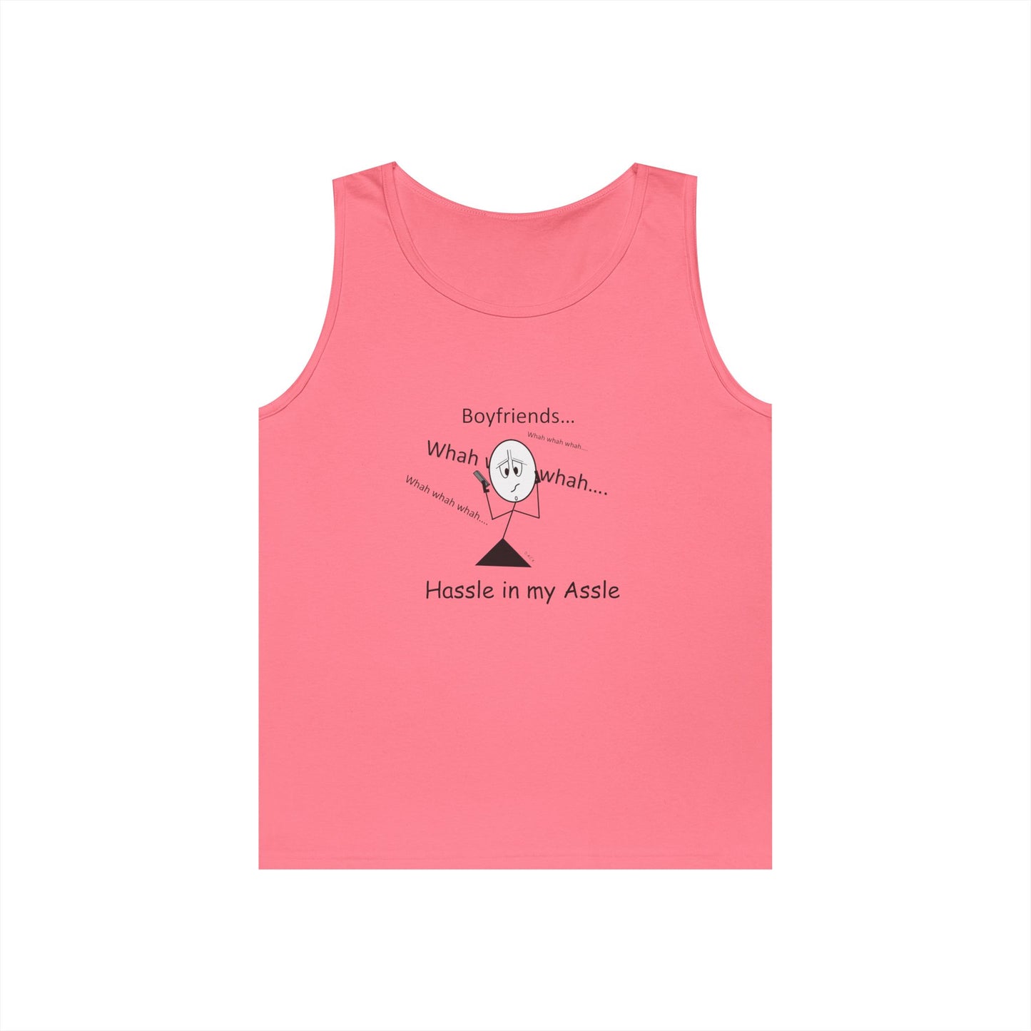 Boyfriends - Hassle in my Assle - Unisex Tank Top