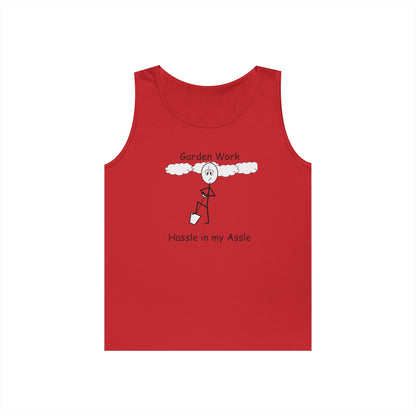 Yard Work - Hassle in my Assle - Unisex Tank Top