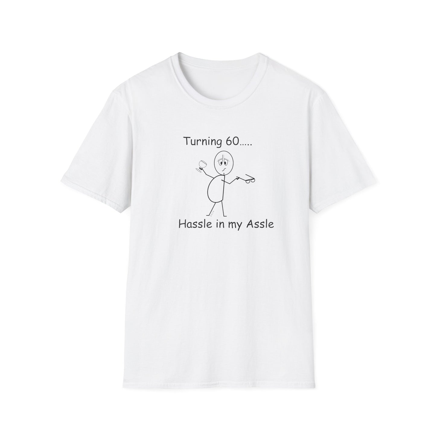 Turning 60 - T-Shirt for Everyday Wear