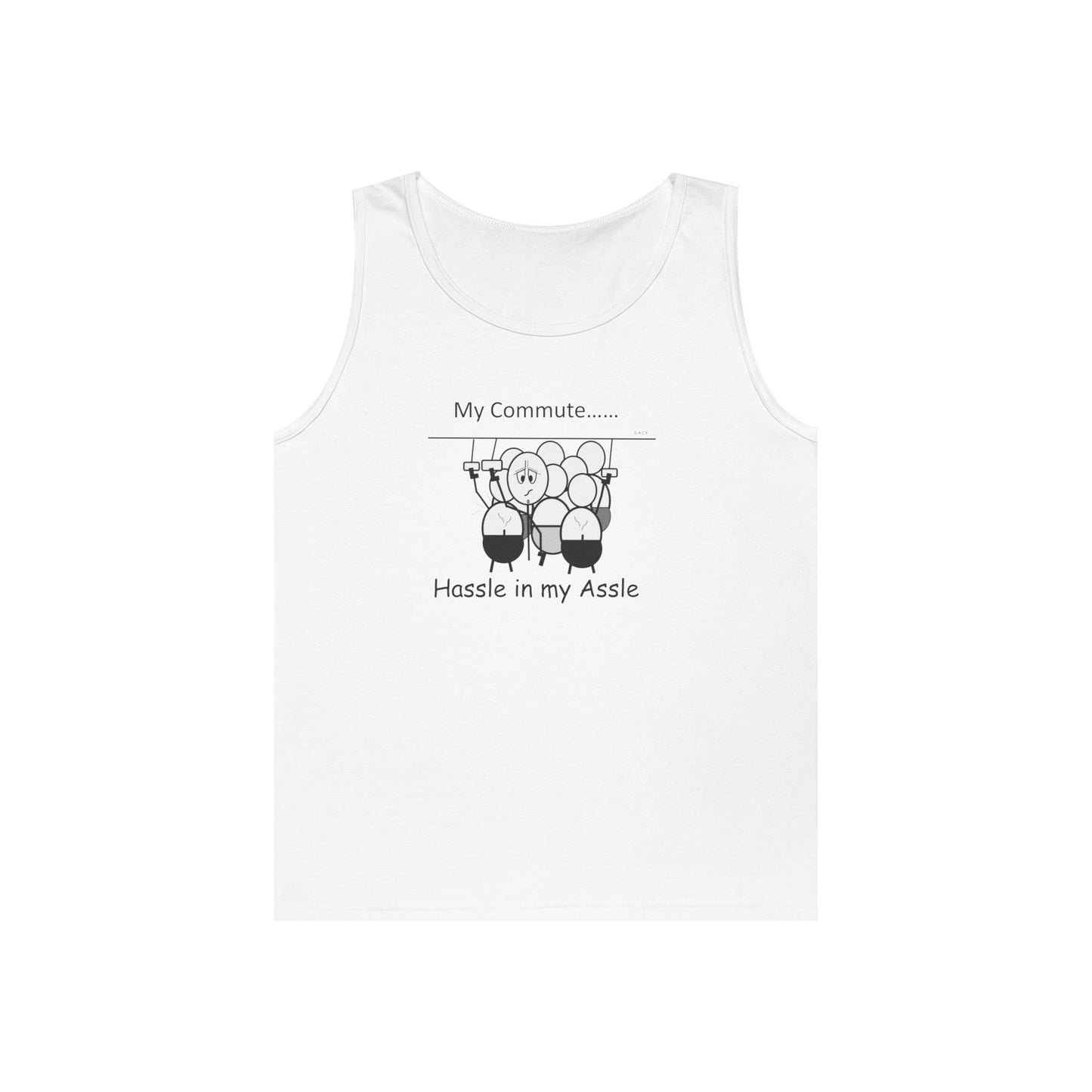 Commuting 2 - Hassle in my Assle - Unisex Tank Top