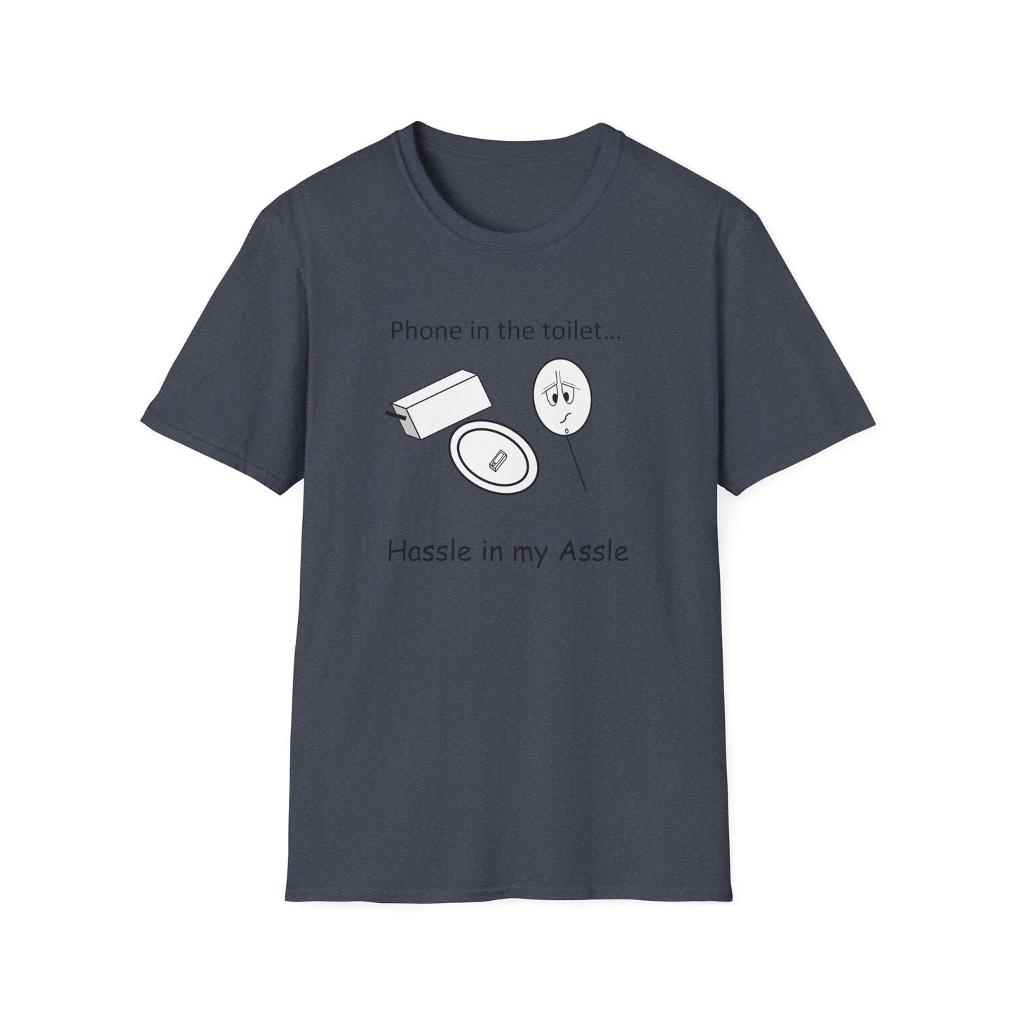 Phone in the toilet - T-Shirt for Everyday Wear