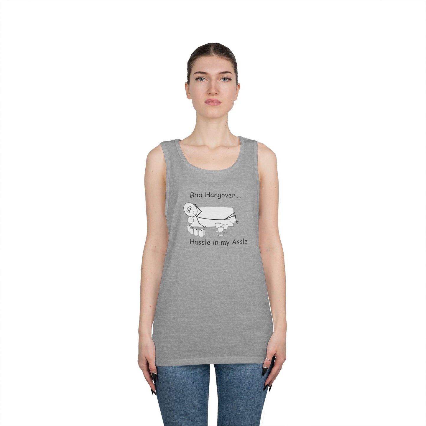 Bad Hangover - Hassle in my Assle - Unisex Tank Top