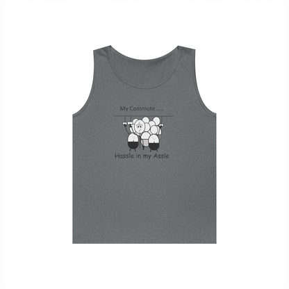 Commuting 2 - Hassle in my Assle - Unisex Tank Top