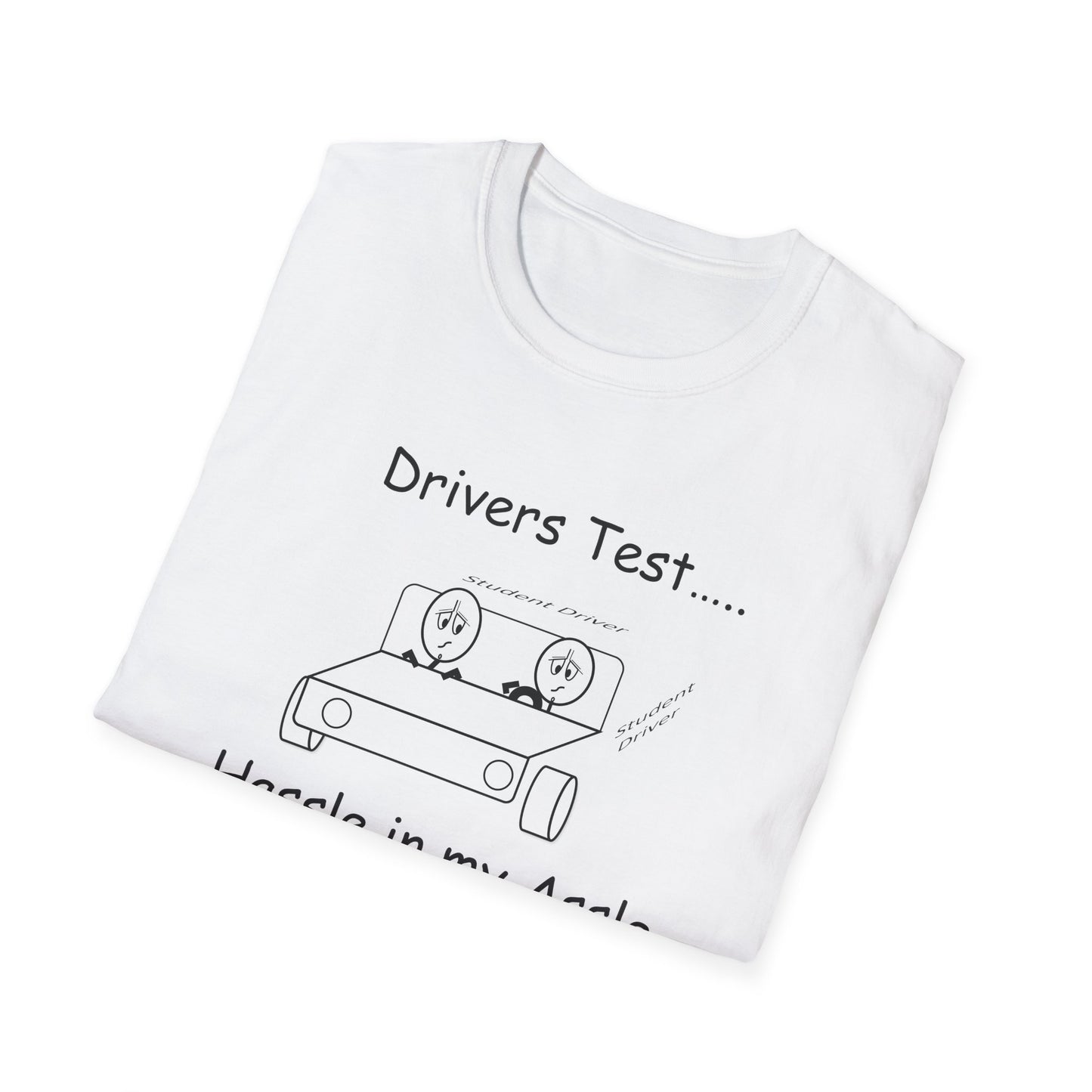 Drivers Test - T-Shirt for Everyday Wear