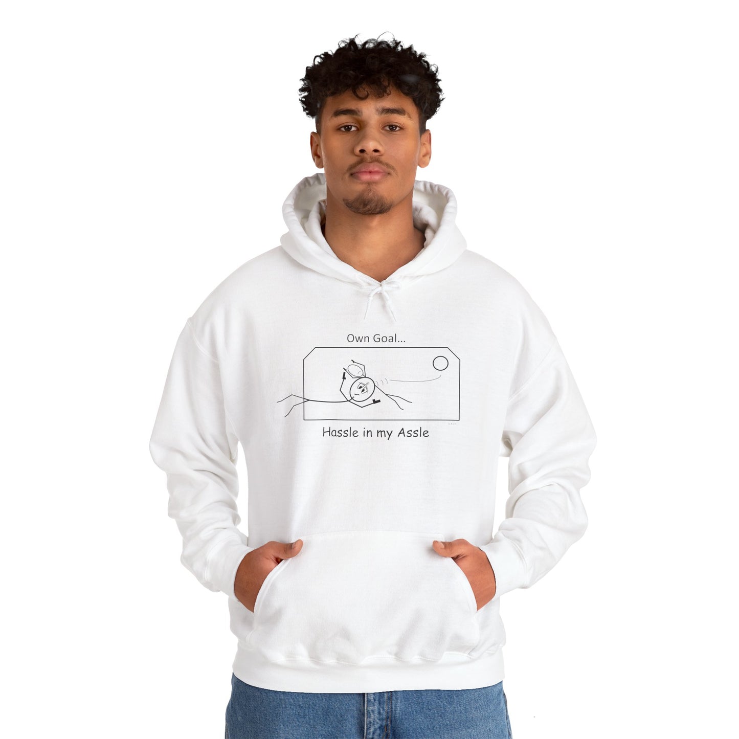 Own Goal - Hassle in my Assle Hoodie