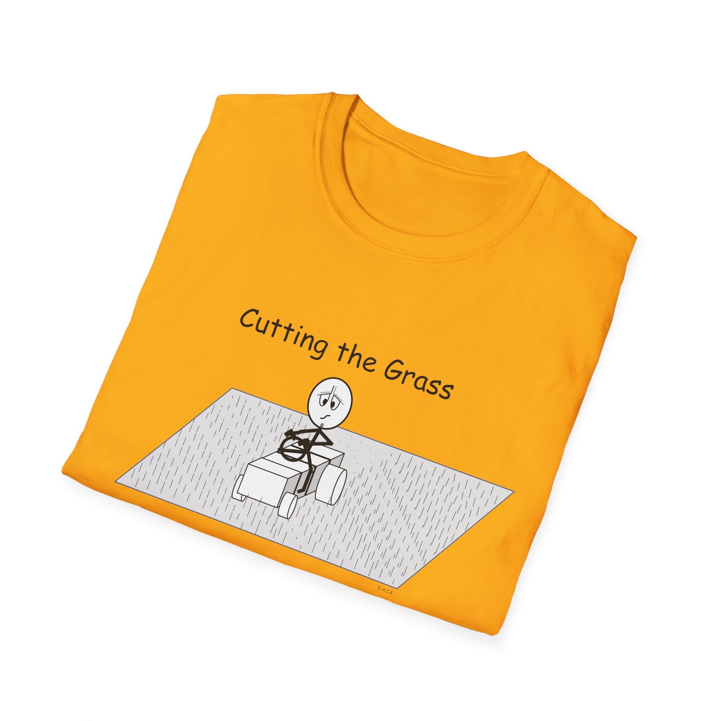 Cutting the Grass - T-Shirt for Everyday Wear